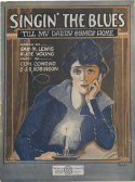Singin' The Blues, Con Conrad; J. Russel Robinson, 1920