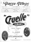 Cruelle, Jéan-Baptiste Lafrenière, 1910