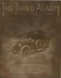 The Third Alarm, Eldorado W. Scott, 1912