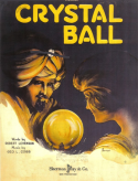 Crystal Ball, George Linus Cobb (a.k.a. Leo Gordon), 1920