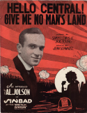 Hello Central, Give Me No Man's Land, Jean Schwartz, 1918