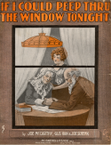 If I Could Peep Through The Window To-Night, Joe McCarthy; Gus Van; Joe Schenck, 1918