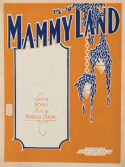 Mammy Land, Harold Dixon, 1921
