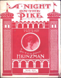 A Night On The Pike, Otto M. Heinzman; John Heinzman, 1904