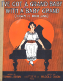 I've Got A Grand Baby With A Baby Grand, Harold Dixon, 1919