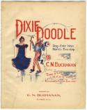 Dixie Doodle, C. N. Buchanan, 1899