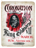 Coronation Of King Edward VII, H. W. Arthurs, 1901