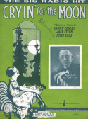 Cryin' For The Moon, Larry Conley; Jack Stern; Jules Roos, 1926