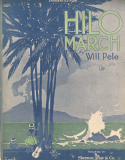 Hilo March, Will Pele, 1916