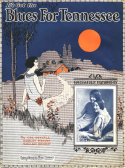 I've Got The Blues For Tennessee, Cal De Voll; Dudley Mecum; Wallace Bradley, 1925
