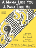 A Mama Like You And A Papa Like Me, Harry Woods, 1924
