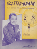 Scatter-Brain, Keene-Bean; Frankie Masters, 1939