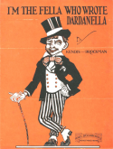 I'm The Fella Who Wrote Dardanella, James Kendis; James Brockman, 1920