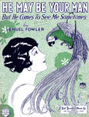 He May Be Your Man, Lemuel Fowler, 1922