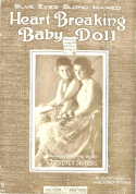 (Blue-Eyed, Blond-Haired) Heart-Breaking Baby Doll, Cliff Hess; Sidney D. Mitchell, 1919