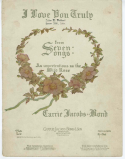 I Love You Truly, Carrie Jacobs-Bond, 1906