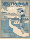 Come Back To Bamboo Land, Paul Biese; Frank Henri Klickmann, 1917