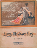 Love's Old Sweet Song, James L. Molloy
