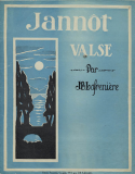 Jannot Valse, Jéan-Baptiste Lafrenière, 1911