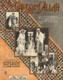 The Garden Of Allah, George A. Little; Billy Baskette; Leon Flatow, 1917
