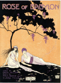 Rose Of Babylon, Paul Biese; Clark Tyler, 1920