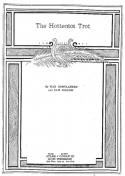 The Hottentot Trot, Max Kortlander; Sam Coslow, 1924