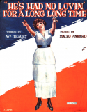 He's Had No Lovin' For A Long, Long Time, Maceo Pinkard, 1919