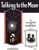 Talking To The Moon, Billy Baskette, 1926