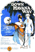 Down Havana Way, Billy Baskette, 1922