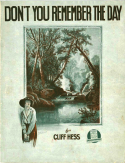 Don't You Remember The Day?, Cliff Hess, 1918
