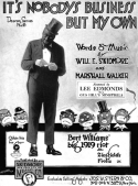 It's Nobody's Business But My Own, Will E. Skidmore; Marshall Walker, 1919