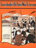 Everybody's On Their Way To New Jersey, Harry Akst; Lou Handman, 1920