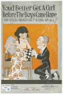 You'd Better Get A Girl Before The Boys Come Home, Joseph H. Santley, 1918