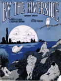 By The Riverside, Cliff Friend, 1922