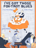 I've Got Those Fox-Trot Blues, James Slap White, 1917