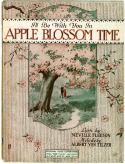 Apple Blossom Time, Albert Von Tilzer, 1920