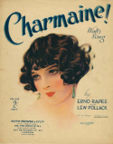 Charmaine version 1, Erno Rapee; Lew Pollack, 1926