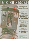 Bronx Express, Henry Creamer; Turner Layton, 1922