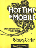 Hot Time In Mobile, Stanley Carter, 1899