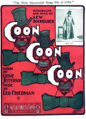 Coon! Coon! Coon!, Leo Friedman, 1901