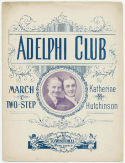 Adelphi Club Two-Step, Katherine M. Hutchinson, 1897