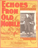 Echoes From Old Mobile, Walter E. Petry, 1899