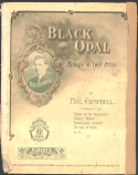 Black Opal, Hal Campbell, 1909