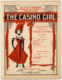 The Casino Girl, Ludwig Englander; Harry T. MacConnell, 1900