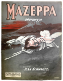 Mazeppa, Jean Schwartz, 1903