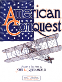 American Conquest, John L. Greenawald, 1911