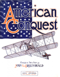 American Conquest, John L. Greenawald, 1911