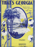 That's Georgia, George A. Little; Haven Gillespie; Larry Shay, 1924