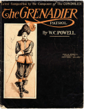 The Grenadier, William Conrad Polla (a.k.a. W. C. Powell or C. Seymour), 1905
