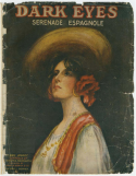 Dark Eyes, Charles N. Daniels (a.k.a., Neil Moret or L'Albert), 1907